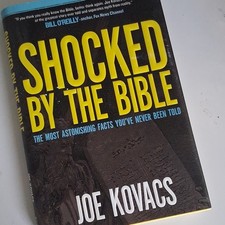 Shocked by the Bible , the most astonishing facts you've never been told picture