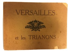 VERSAILLES ET LES TRIANONS ~ 1870’s French- Souvenir Book- Marie Antoinette picture