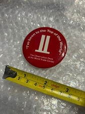 Vintage Pre-9/11 World Trade Center Observation Deck TOP OF THE WORLD Pin Button picture