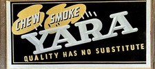 1930 – 40 YARA Chew-Smoke Stand up Cardboard Display Tobacco Sign- New Old Stock picture