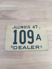Illinois 1947 Dealer Soy License Plate 109 picture