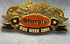 2003 STURGIS BIKE WEEK PIN NEW picture