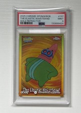 Topps 2025 Chrome SpongeBob #137 The Elastic Waistband Patrick Gold PSA 9 picture