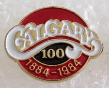City of Calgary, Alberta Canada 100 Year Anniversary Souvenir Pin 1884-1984 picture
