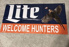 NEW Miller Lite Welcome Hunters Vinyl Banner Pheasant picture