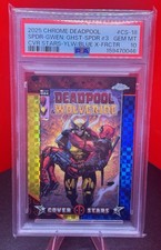 Topps 2025 Chrome Deadpool & Wolverine Spider-Gwen X-Fractor /15 PSA 10 POP 1 picture