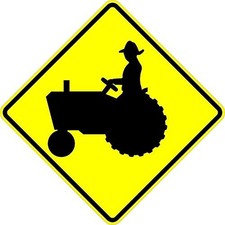 Tractor crossing sign - 24 x 24 Warning Sign. A Real Sign. 10  Orafol picture