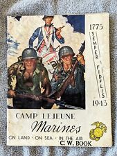 1943 CAMP LEJEUNE MARINE CORP BASE YEARBOOK/SOUVENIR PICTORIAL REVIEW C.W. BOOK picture