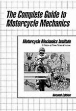 The Complete Guide to Motorcycle Mechanics by Motorcycle Mechanics Institute... picture