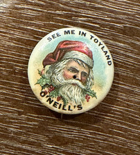 O'NEILL'S BALTIMORE MD DEPT STORE SEE ME IN TOYLAND SANTA CELLULOID ANTIQUE PIN picture