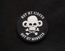 3D PVC Not My Circus Not My Monkeys Operator As F*K Rubber Uniform Morale Patch picture
