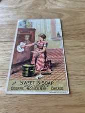 Oberne Hosick Sweet Sixteen Soap Victorian Trade Card Chicago IL VG picture