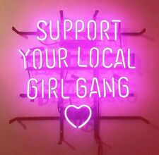 Support Your Local Girl Gang Heart Pink 17