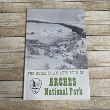 Vintage 1960s ARCHES National Park Utah Auto Tour Vintage Travel Booklet Guide picture