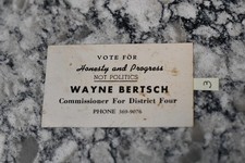 Business Card Antique Vintage Vote for Wayne Bertsch Commissioner Bronson MI picture