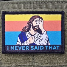 Jesus Patch I Never Said That Moral Tactical Meme USA Hook & Loop 3x2 picture