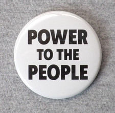 Power to the People Large 2.25” Button Repro 60’s Hippie Protest Anti War picture