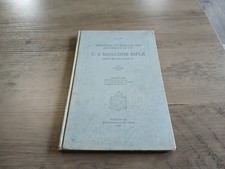 1909 Book US Magazine Rifle Model of 1903 Caliber .30 Cal No. 1923 picture
