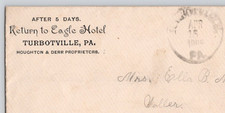 1905 Eagle Hotel Houghton & Deer Properties Turbotville PA Postal Cover picture