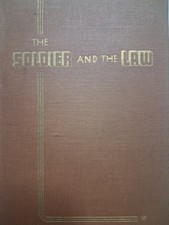 1941 THE SOLDIER AND THE LAW WWII Lawyer TRIAL US ARMY picture