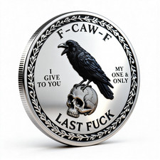 The F-CAW-F Challenge Coin for Those Who Laugh At Life and Give Zero Token Medal picture