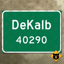 DeKalb Illinois city limit highway road street sign welcome town boundary 15x10 picture