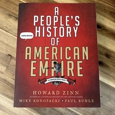 A People's History Of American Empire Zinn Graphic History Book Illustrated 2008 picture