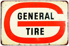 General Tire Dealer Vintage LOOK Reproduction Metal sign wall art picture