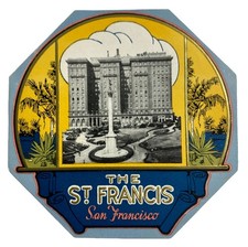 The St. Francis Hotel Embossed Luggage Label San Francisco California CA picture