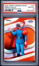 2025 Topps Chrome Disney Orange Refractor #121 Prince Phillip /25 PSA 10 POP 1 picture