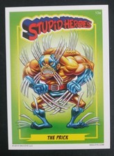 2014 Wax Eye Stupid Heroes Base Card The Prick #13A picture